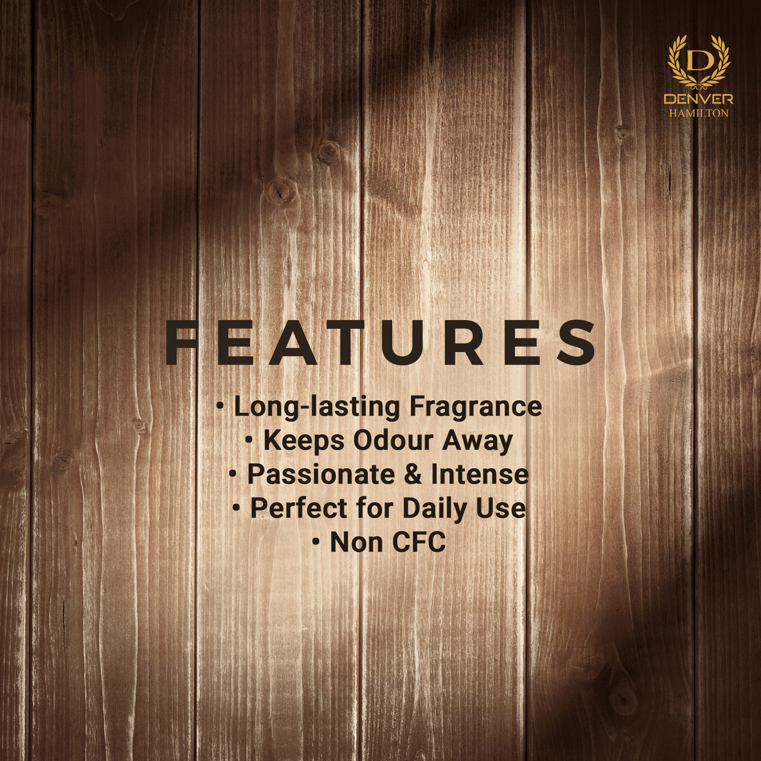 Denver Prestige Deo Features