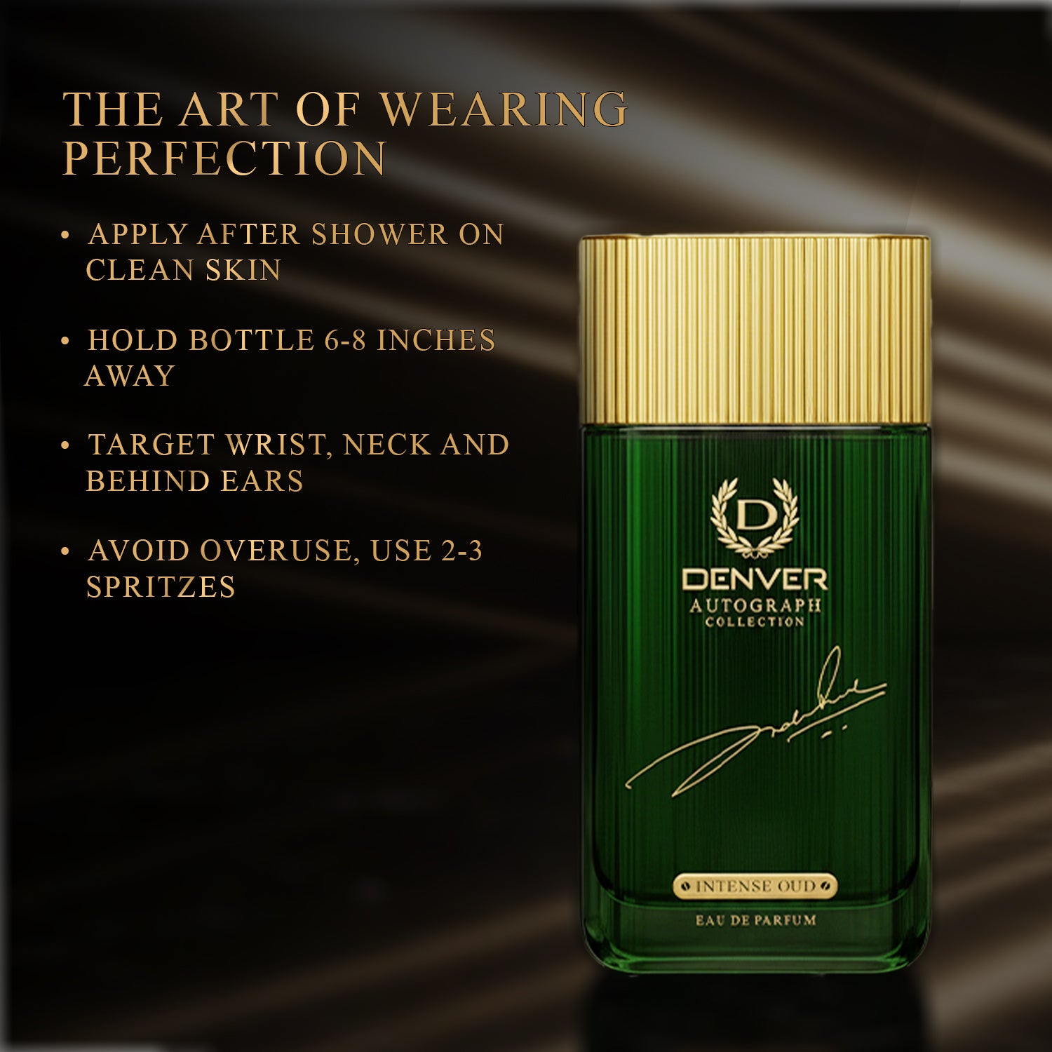 Intense Oud - 60ml - How to Apply?