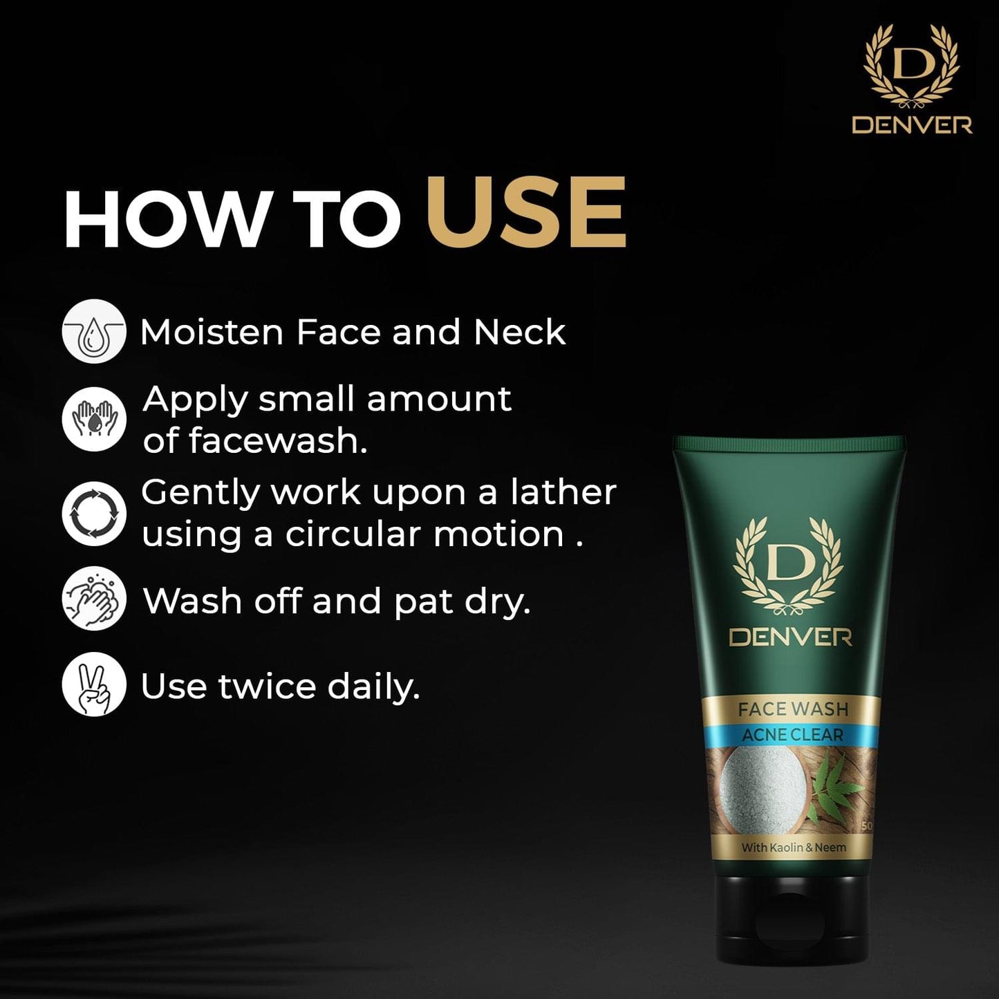 how to use this face wash 1. Moisten face and Neck 2. Apply small amount of face wash 3. Gently work upon a lather using a circular motion 4. Wash off and pat dry 5. Use twice daily